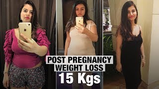 How I Lost 15 kgs At Home Post CSection Delivery  Fat to Fit  Fit Tak [upl. by Alfredo]