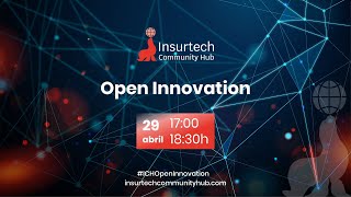 Insurtech Community Hub  Open Innovation 2021 [upl. by Sadinoel378]