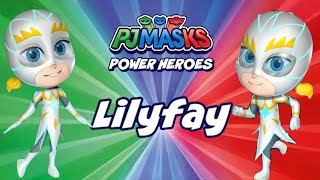 Pj Masks Power Heroes New Lilyfay New Update  Pj Masks Games [upl. by Zetrom271]