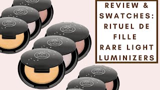 REVIEW amp SWATCHES RITUEL DE FILLE RARE LIGHT CREME LUMINIZERS  Integrity Botanicals [upl. by King]