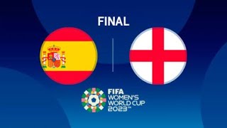 ESPAÑA VS INGLATERRA GRAN FINAL MUNDIAL FEMENINO 2023 EN VIVO [upl. by Aerahs]