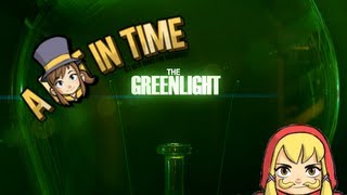 The Greenlight  A Hat in Time [upl. by Aihcats]