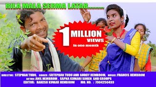 RILAMALA SERMA LATAR  STEPHAN TUDU  NEW SANTHALI HD VIDEO 2018 [upl. by Lucretia785]