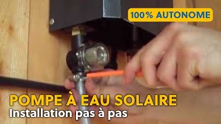 COMMENT INSTALLER UNE POMPE A EAU SOLAIRE SHURFLO [upl. by Raquel907]