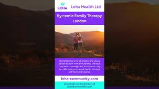 Systemic Family Therapy London  Loha Health Ltd [upl. by Yrocej]