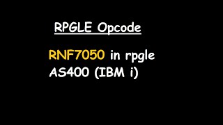 RNF7050 in RPGLE AS400 IBM i [upl. by Etnovahs759]