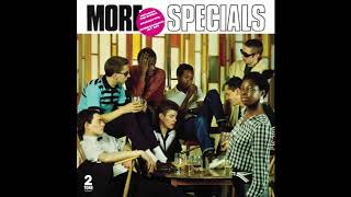 The Specials  Enjoy Yourself Its Later Than You Think 2015 Remaster [upl. by Nas]