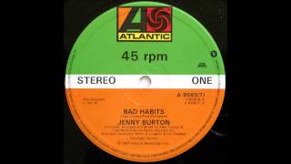 JENNY BURTON  Bad Habits 12 Version HQ [upl. by Aleet]