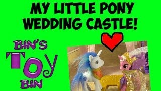 My Little Pony WEDDING CASTLE with Shining Armor amp Princess Cadance Review by Bins Toy Bin [upl. by Lamaj]