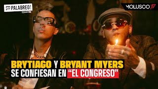 Brytiago y Bryant Myers vuelven con el trap calle en “El Congreso” [upl. by Ahsienyt]