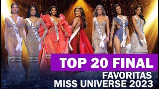 TOP 20 FAVORITAS Y GANADORA MISS UNIVERSE 2023 [upl. by Rednasyl341]