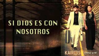 Kairós  Mi Dios Lyrics [upl. by Raamal98]