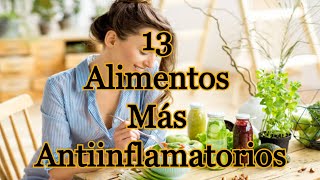 13 Alimentos más Antiinflamatorios [upl. by Adria]