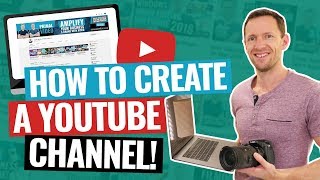 How To Create A YouTube Channel 2020 Beginner’s Guide [upl. by Mauretta]