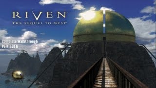 Riven Complete Walkthrough Part 1 Of 6 iOS Gameplay [upl. by Ortrude707]