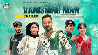 Vanishing Man  ভ্যানিশিং ম্যান  Trailer  Polash  Safa  Shiblu  Emon  Eid Natok 2024 [upl. by Binky]