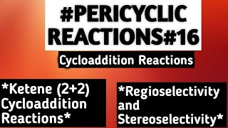 Cycloaddition Reactions Ketene 22 Cycloaddition Reactions [upl. by Yerkovich945]