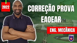 ⚠Correção da Prova  EAOEAR  Eng Mecânica2022⚙🔩 [upl. by Binky]