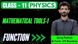 Mathematical tools1 Functions  Physics Class 11 JEE amp NEET [upl. by Elatan]