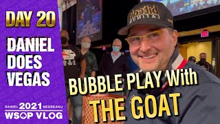 BATTLING PHIL HELLMUTH on the BUBBLE  2021 DNegs WSOP Poker VLOG Day 20 [upl. by Hsur668]