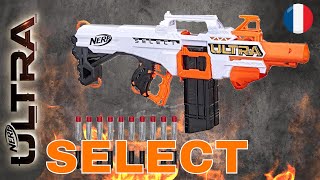 Nerf Ultra Select quot le meilleur Ultra quot [upl. by Nilerual]