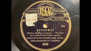 Broadway  Ray Staritas Ambassadors Band  Spanish Regal 5442 [upl. by Lorens273]