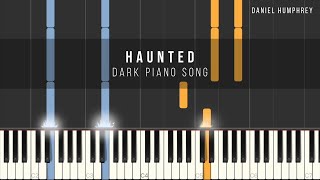 Dark Piano Song  Haunted Piano Tutorial  Daniel Humphrey [upl. by Lalise336]