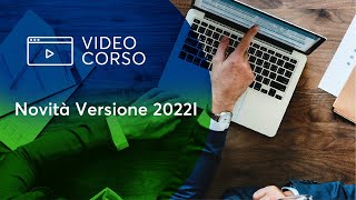 Novità Versione 2022I [upl. by Lamp]