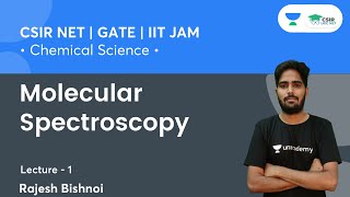 Molecular Spectroscopy  CSIR NET 2021  GATE  IIT JAM  By Rajesh Bishnoi [upl. by Seem]