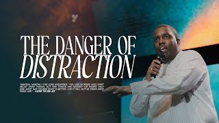 The Danger of Distraction  Pastor William McDowell [upl. by Emil]