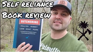 SelfReliance Book Review Butchering The Comprehensive Photographic Guide by Adam Danforth [upl. by Albarran944]