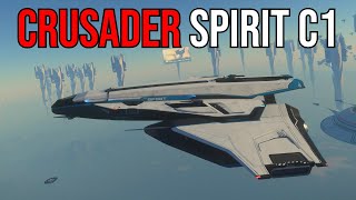 Star Citizen  Crusader Spirit C1 Tour  Cutlass amp Freelancer Killer [upl. by Einnod]