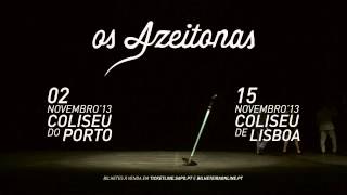 Os Azeitonas  Teaser Coliseus [upl. by Ivanna455]