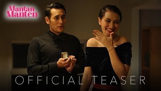 MANTAN MANTEN  Official Teaser  Segera Hadir di Bioskop 2019 [upl. by Edette741]