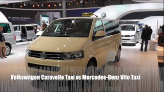 Volkswagen Caravelle Taxi 2015 vs MercedesBenz Vito Taxi 2015 [upl. by Ennirak]