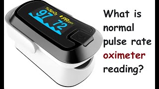 What is normal pulse rate oximeter reading [upl. by Desi]