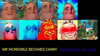 Mr Incredible Becomes Canny Singing Squidward Tiki Land [upl. by Ailene734]