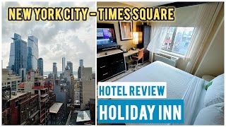 Holiday Inn New York City  Times Square  Hotel Review  Explore Midtown Manhattan NYC [upl. by Joachim]