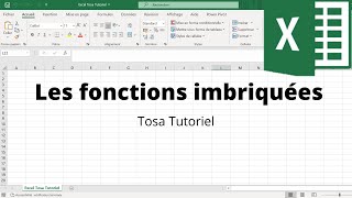 Les fonctions imbriquées avec Excel 2020  Excel  TOSA 2016 [upl. by Ylluz]