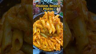 🥣 இத்தாலியன் சாஸ் பாஸ்தா 😋👌 Italian Sauce Pasta recipe 😋👌shorts shorts pasta [upl. by Yentroc964]