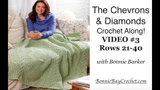 Chevrons amp Diamonds Throw Crochet Along VIDEO 3 Rows 2140 [upl. by Culbert]