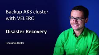 Disaster Recovery Plan for AKS  Velero [upl. by Gebhardt]