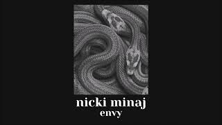 envy  nicki minaj  slowed down [upl. by Ellatnahc375]