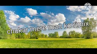 chukar mere man ko  chookar mere man ko  bollywood songs  old hindi songs [upl. by Htrag892]