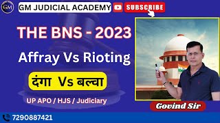 Affray Vs Rioting  The BNS 2023Govind sir [upl. by Elohcim]