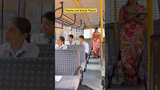 Every school teacher ever in school trip👩‍🏫😂 shorts funnyshorts ytshorts teacherlife school [upl. by Nnewg]