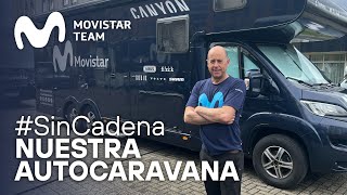 SinCadena Así es la Autocaravana de Movistar Team  2023 [upl. by Nauh]