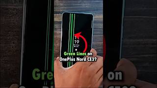 OnePlus Nord CE 3 Green Line Issue 😳 [upl. by Caasi]