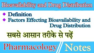 Bioavailability and Drug Distribution Factors Effecting Bioavailability amp Drug Distribution [upl. by Wilder290]