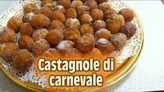 Castagnole di carnevale la ricetta dellex pasticcere [upl. by Sherer]